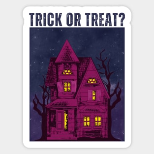 trick or treat - horror haunted house Sticker